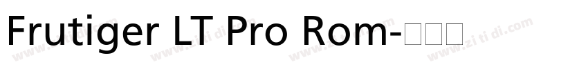 Frutiger LT Pro Rom字体转换